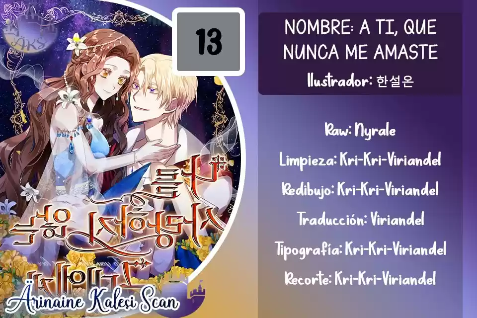 A Ti, Que Nunca Me Amaste - Capítulo 13 - Página 1 - LectorTMOo