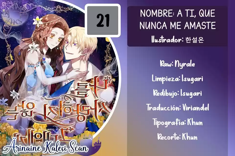 A Ti, Que Nunca Me Amaste - Capítulo 21 - Página 1 - LectorTMOo