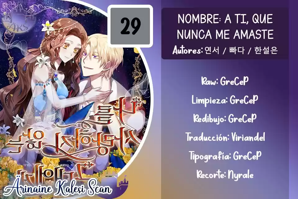 A Ti, Que Nunca Me Amaste - Capítulo 29 - Página 1 - LectorTMOo