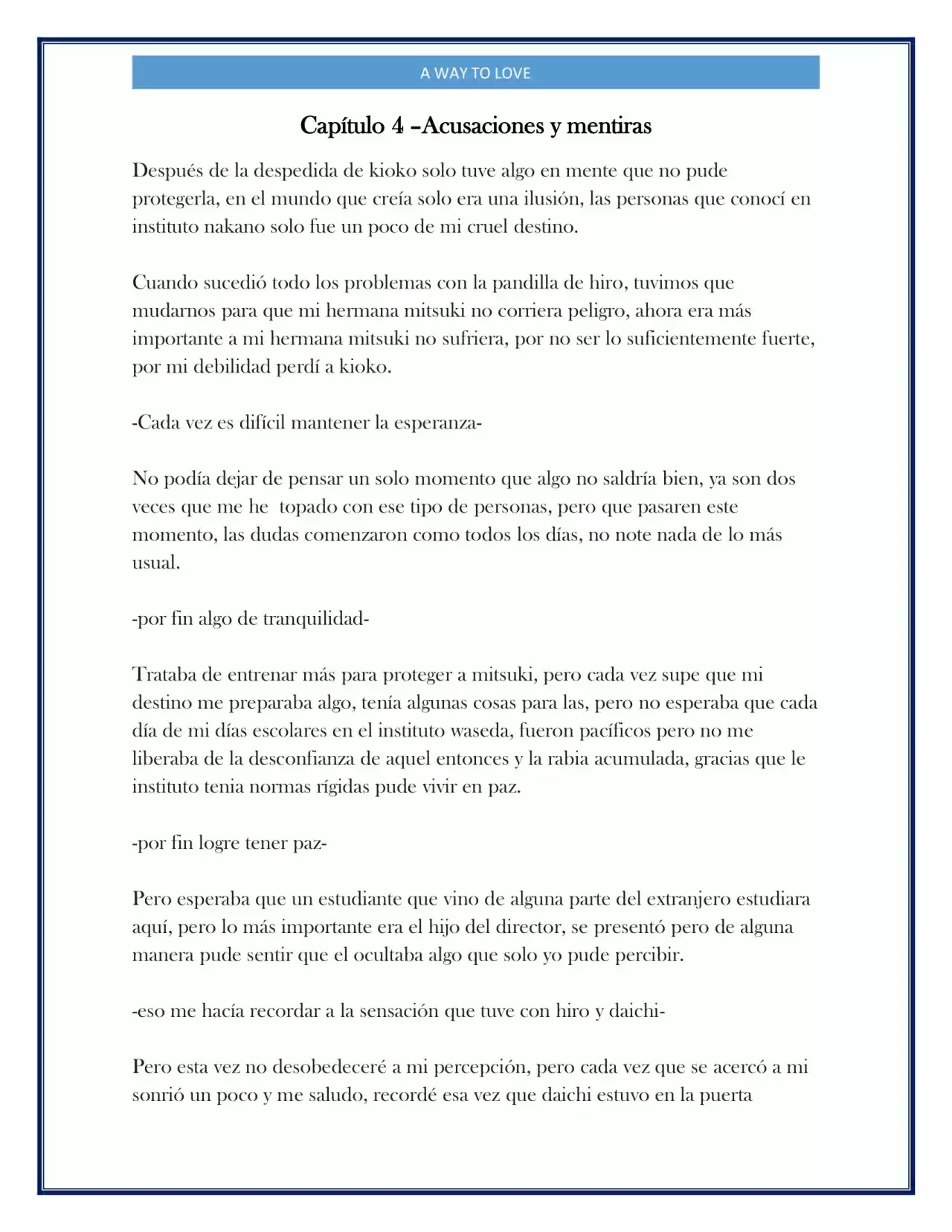 A Way To Love (Novela) - Capítulo 5 - Página 1 - LectorTMOo