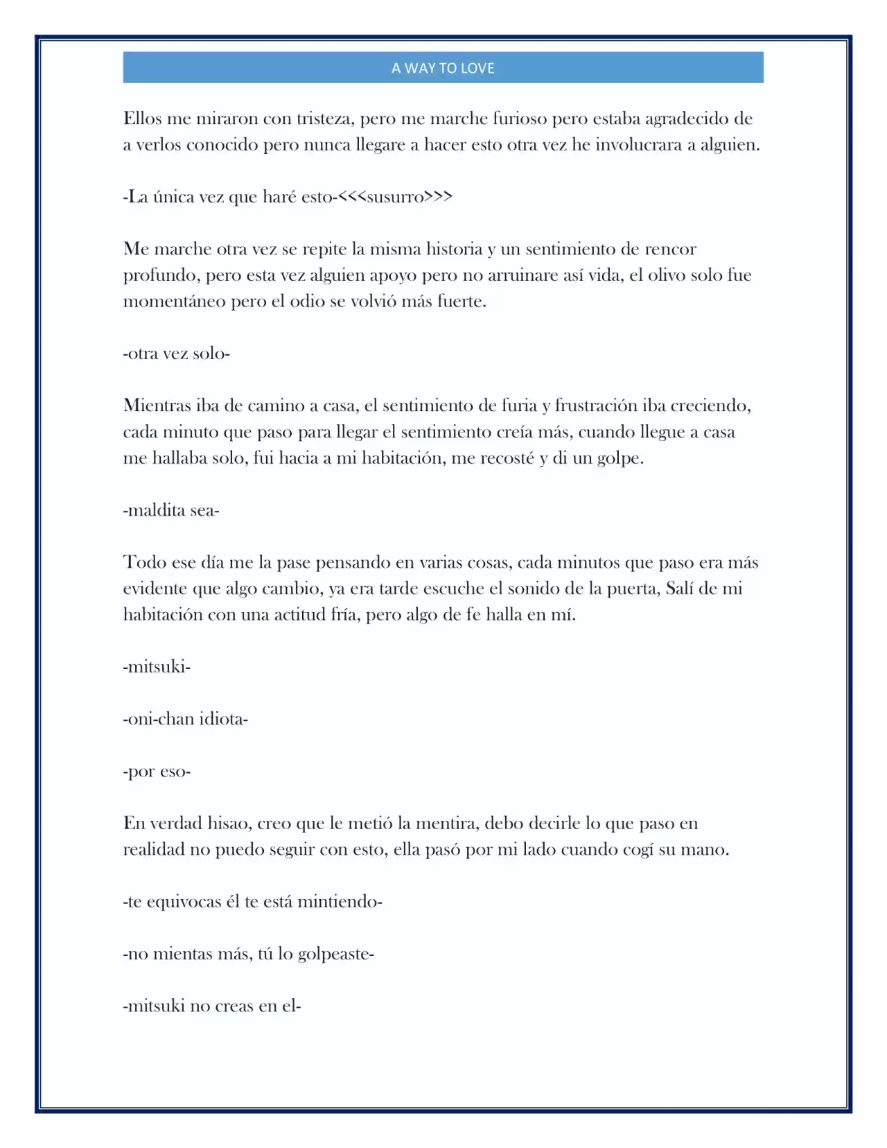 A Way To Love (Novela) - Capítulo 5 - Página 7 - LectorTMOo