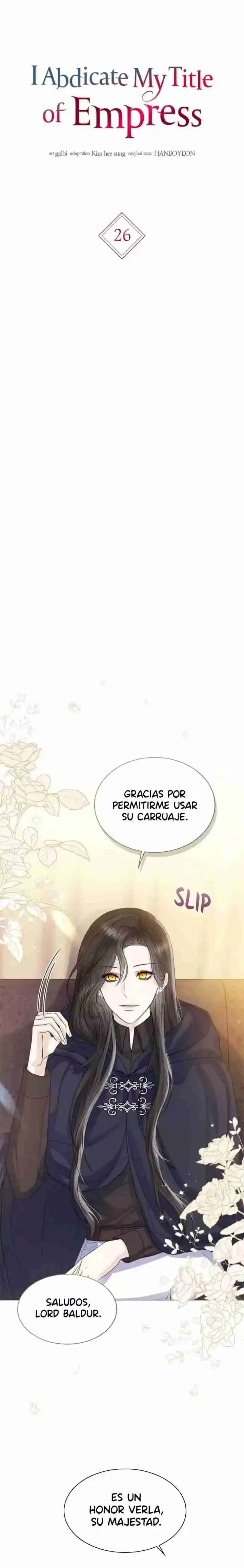 Abandonaré El Cargo De Emperatriz - Capítulo 26 - Página 4 - LectorTMOo