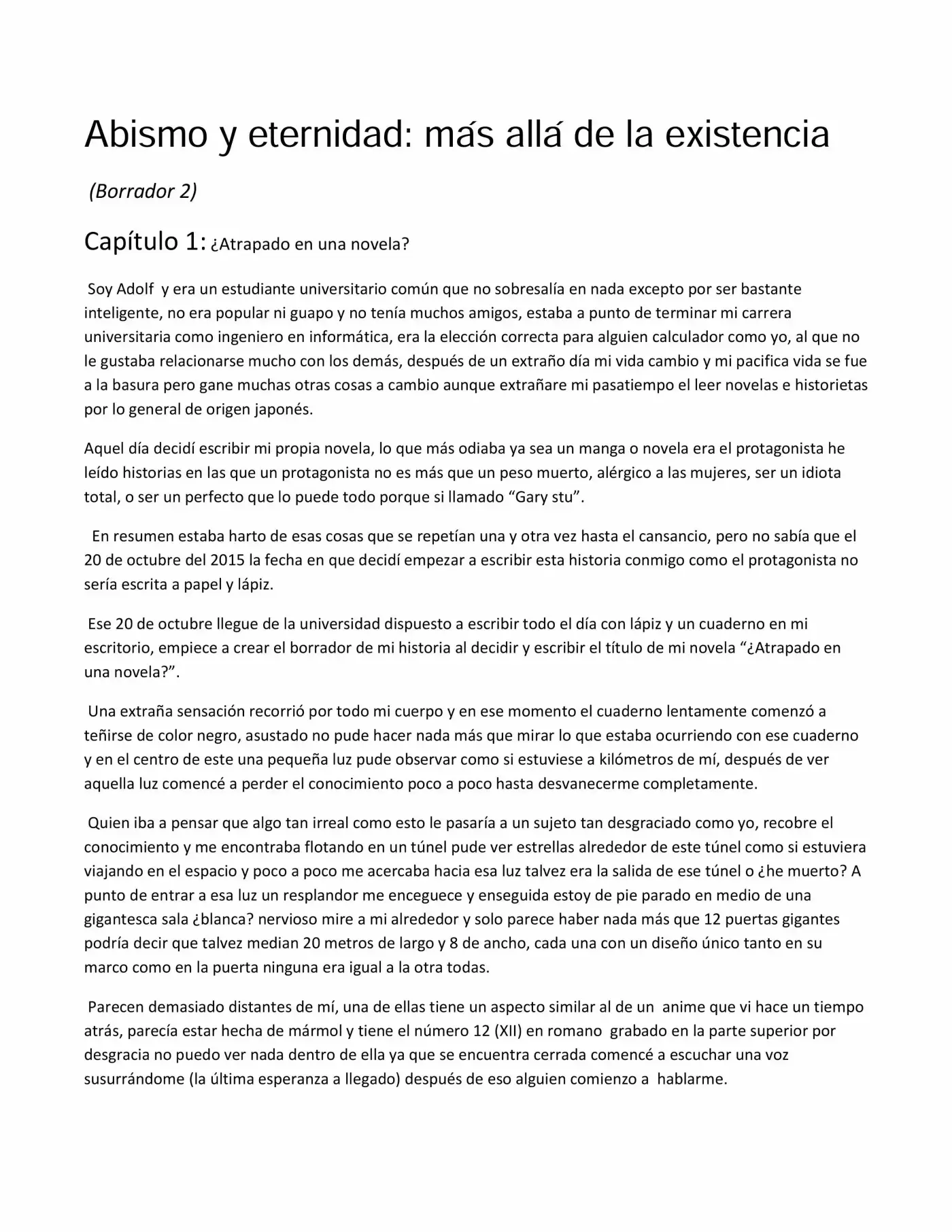 Abismo Y Eternidad: Más Allá De La Existencia (Novela) - Capítulo 1 - Página 1 - LectorTMOo