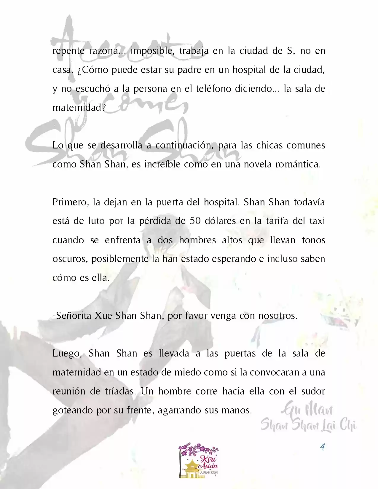 Acércate Y Come, Shan Shan (Novela) - Capítulo 1 - Página 8 - LectorTMOo