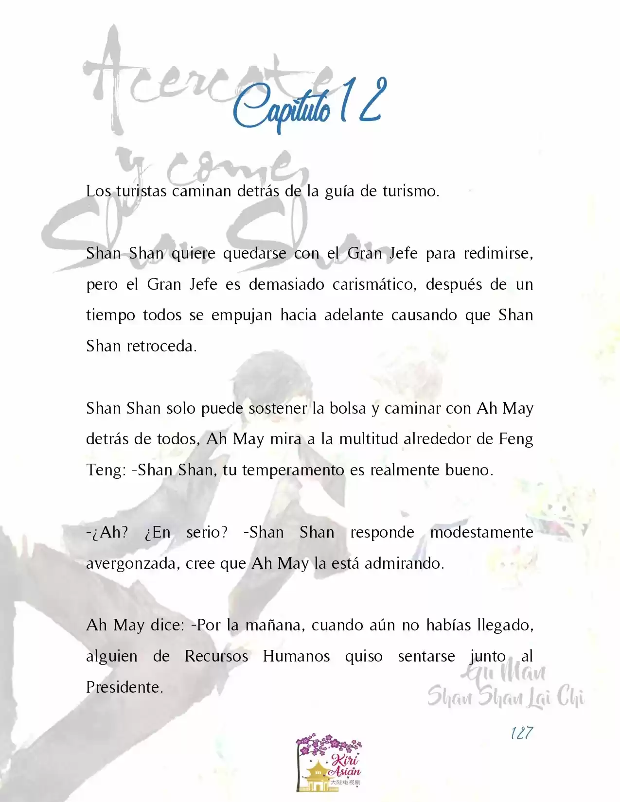 Acércate Y Come, Shan Shan (Novela) - Capítulo 12 - Página 3 - LectorTMOo
