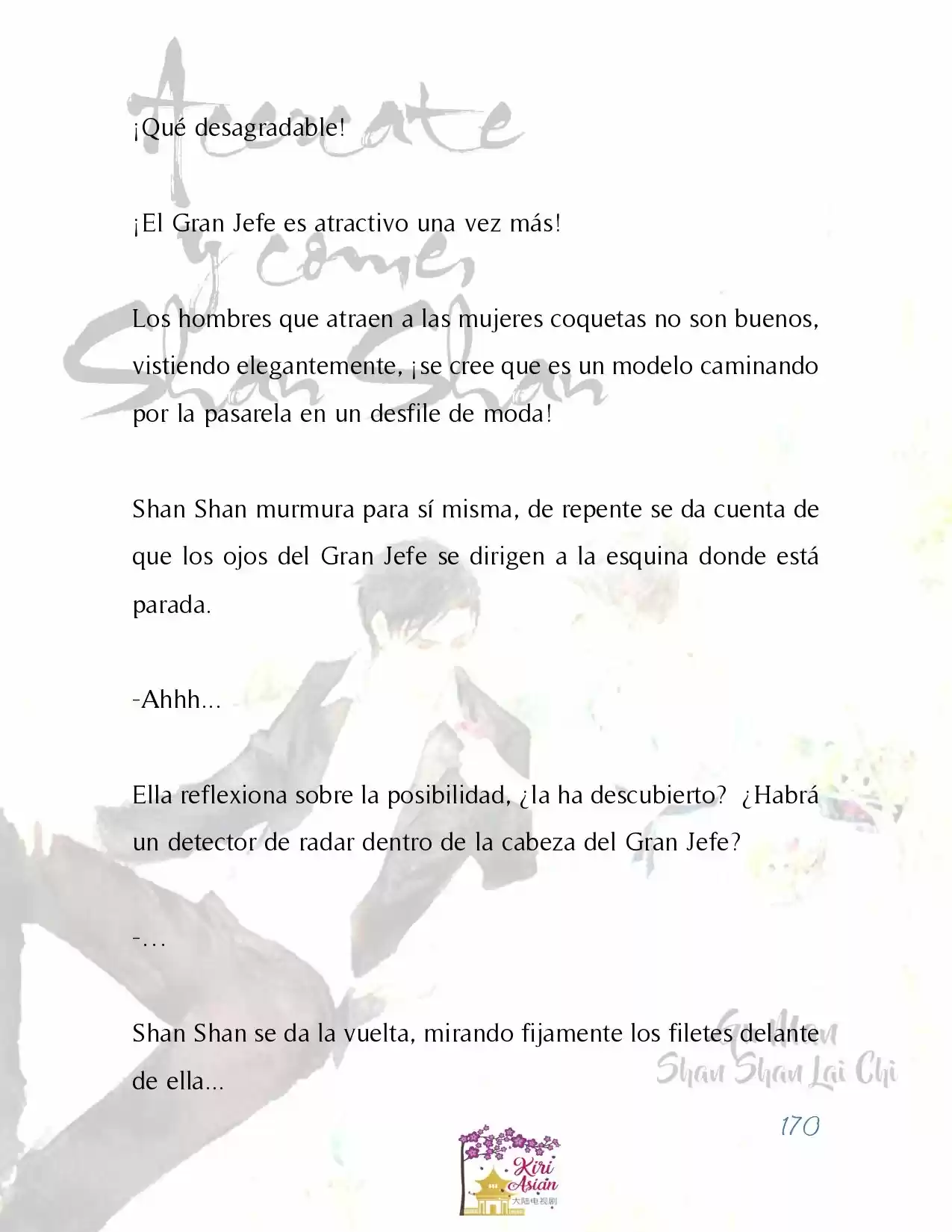 Acércate Y Come, Shan Shan (Novela) - Capítulo 15 - Página 6 - LectorTMOo
