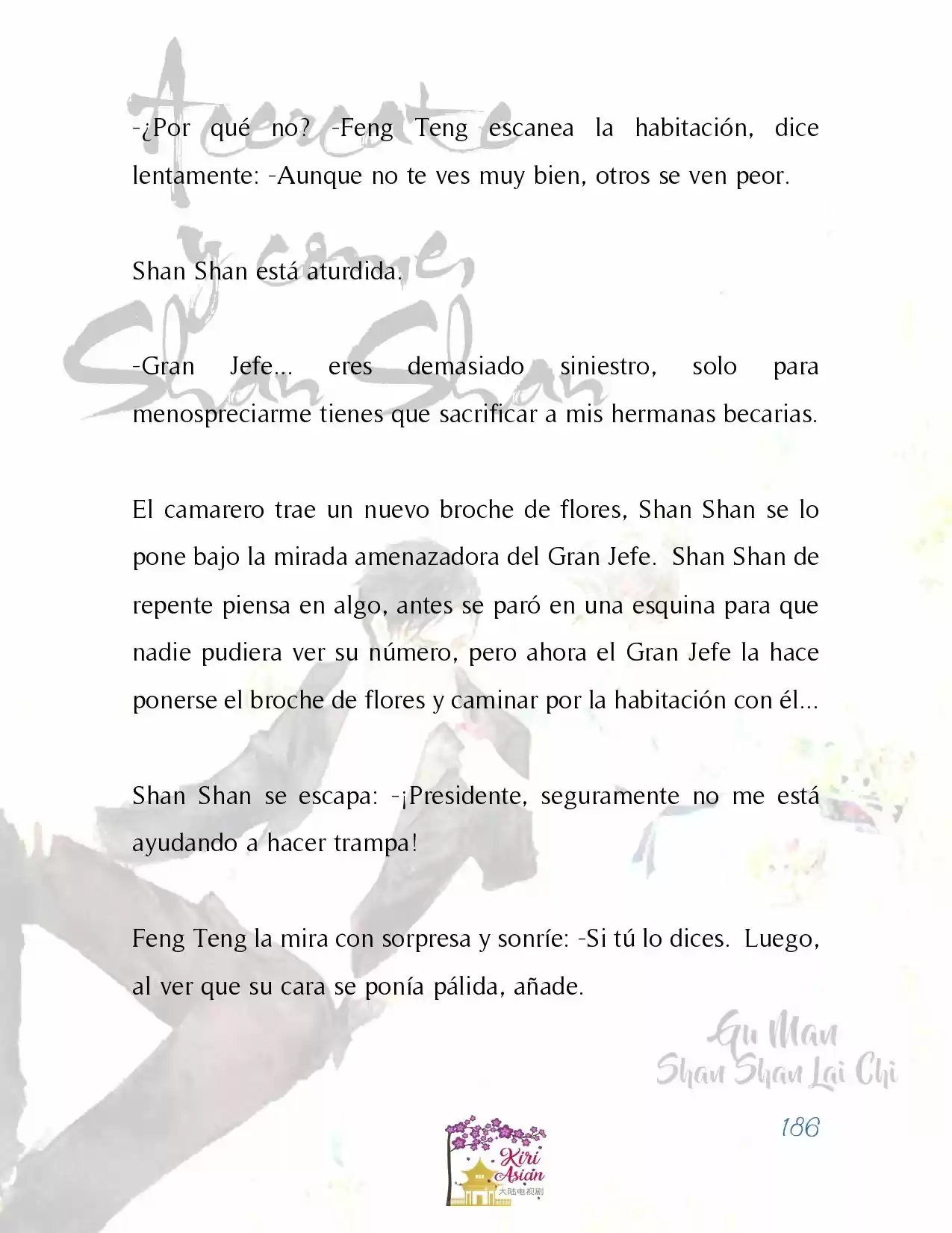 Acércate Y Come, Shan Shan (Novela) - Capítulo 16 - Página 8 - LectorTMOo