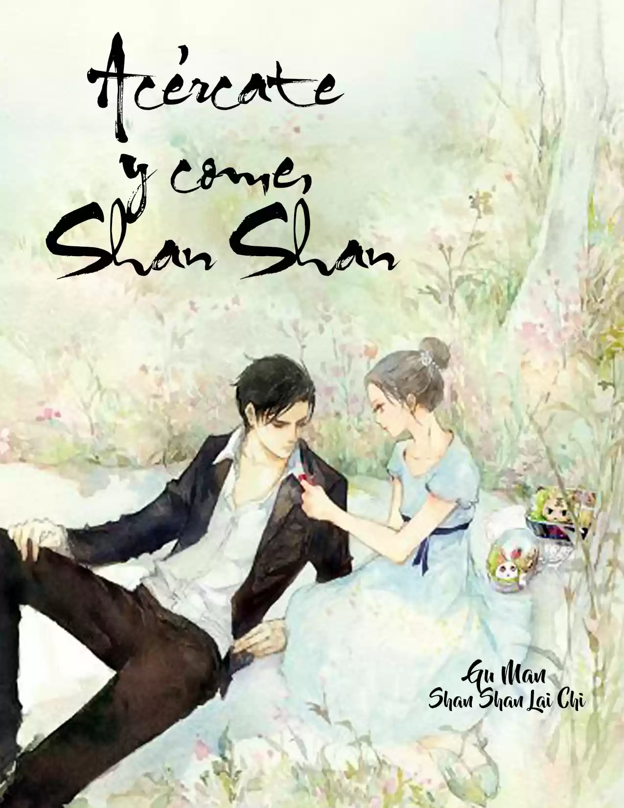 Acércate Y Come, Shan Shan (Novela) - Capítulo 30 - Página 1 - LectorTMOo