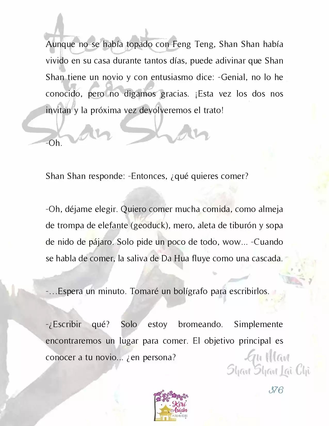 Acércate Y Come, Shan Shan (Novela) - Capítulo 30 - Página 7 - LectorTMOo