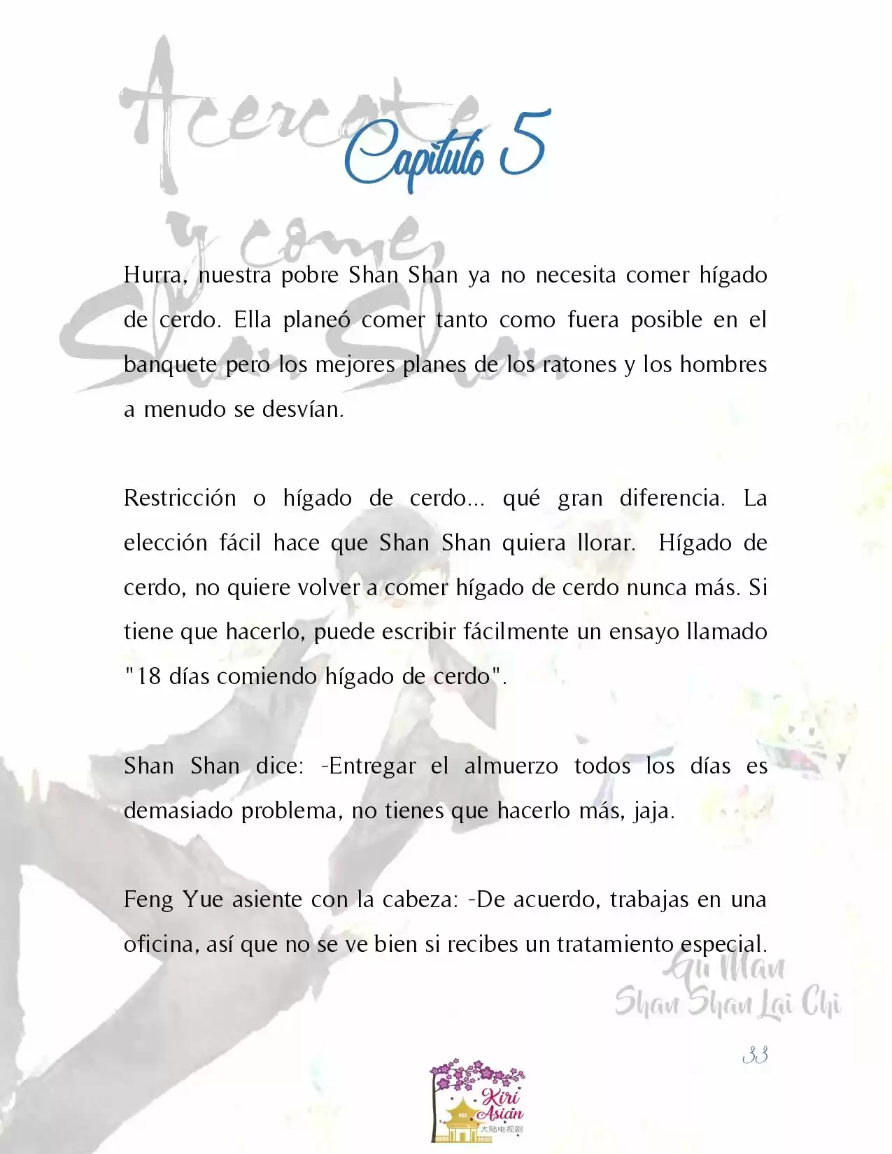 Acércate Y Come, Shan Shan (Novela) - Capítulo 5 - Página 3 - LectorTMOo