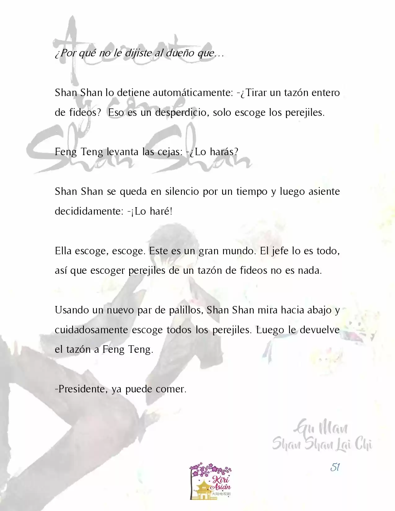 Acércate Y Come, Shan Shan (Novela) - Capítulo 6 - Página 11 - LectorTMOo