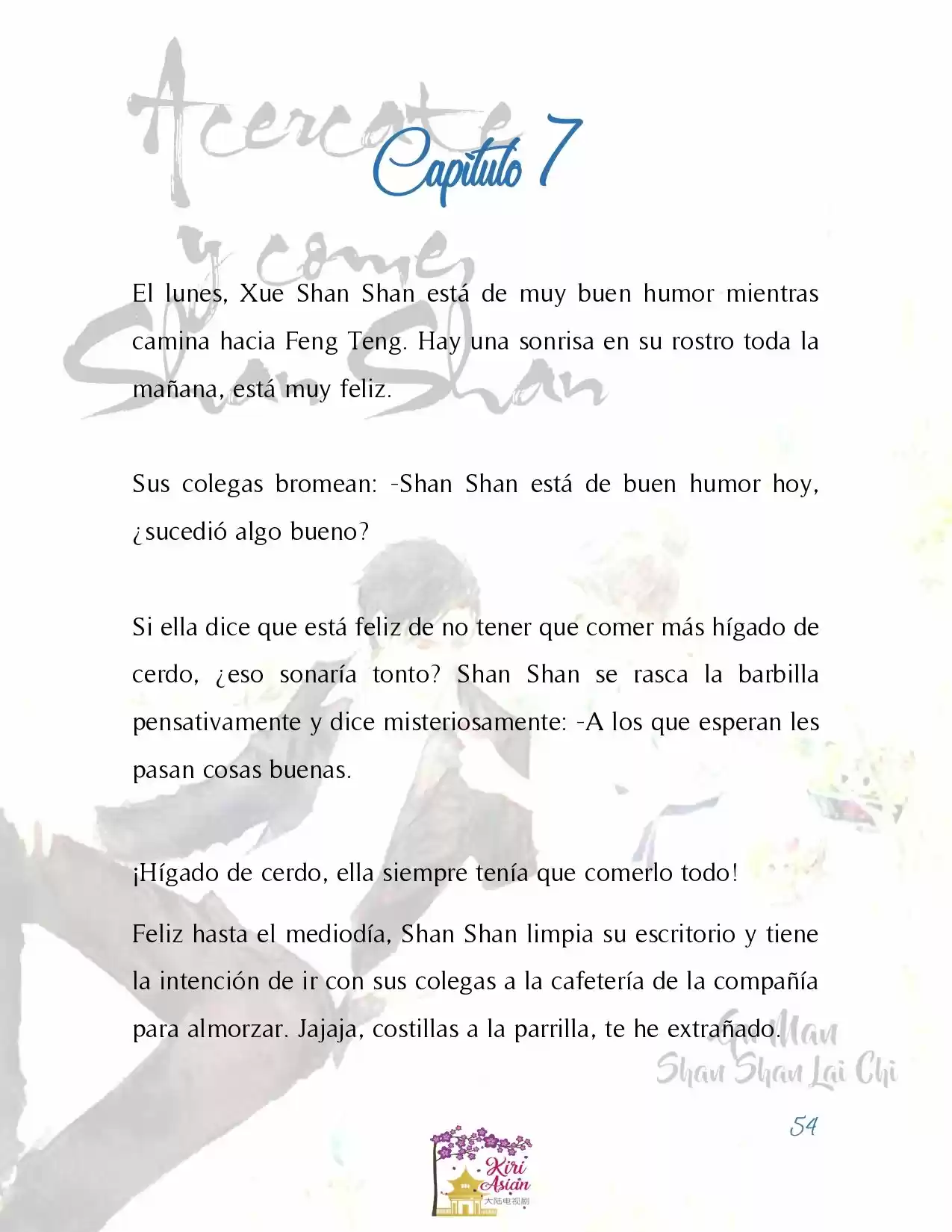 Acércate Y Come, Shan Shan (Novela) - Capítulo 7 - Página 3 - LectorTMOo