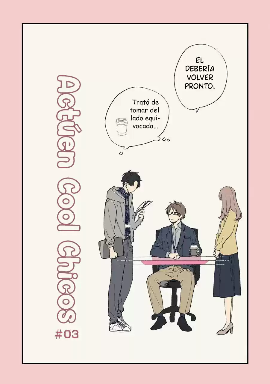 Actúen Cool, Chicos - Capítulo 3 - Página 6 - LectorTMOo