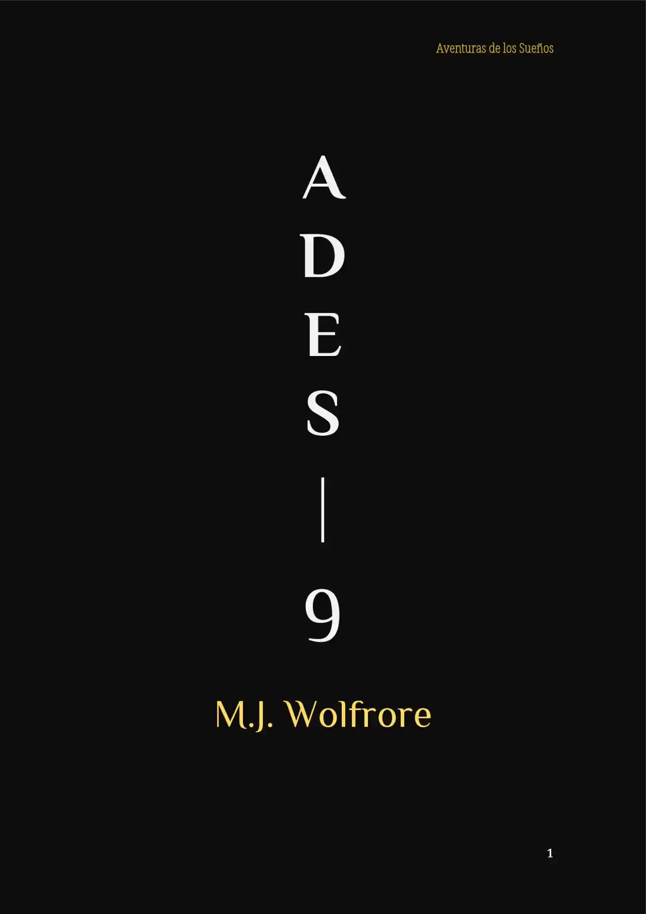 ADES (NL) : Aventuras De Los Sueños (Novela) - Capítulo 9 - Página 2 - LectorTMOo