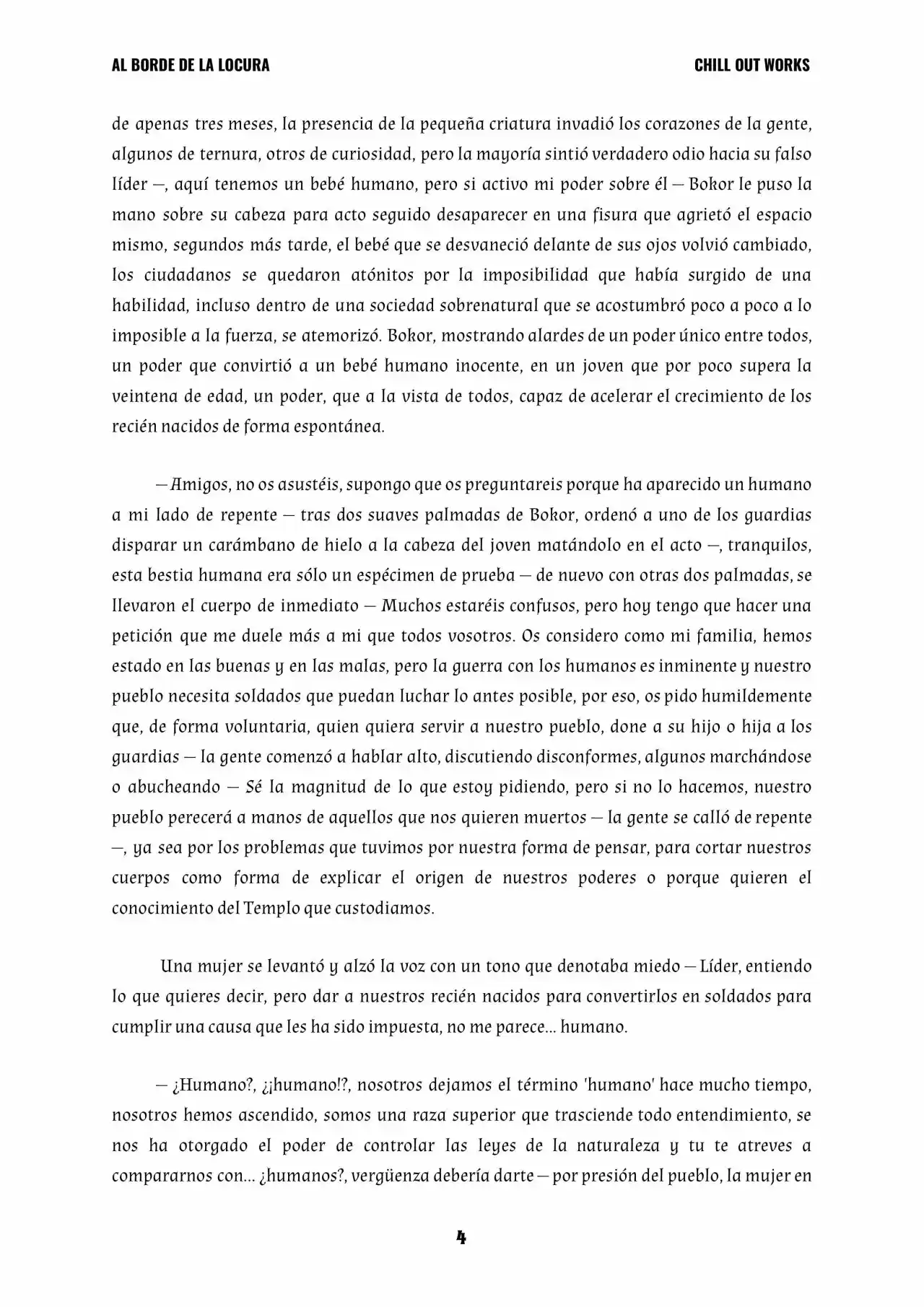 AL BORDE DE LA LOCURA - Twins Of Doom (Novela) - Capítulo  - Página 4 - LectorTMOo