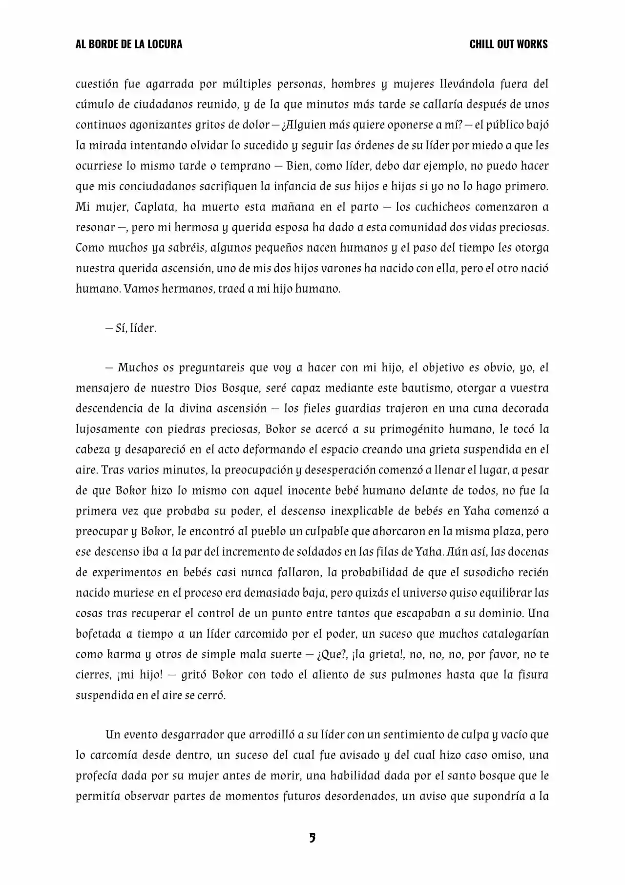 AL BORDE DE LA LOCURA - Twins Of Doom (Novela) - Capítulo  - Página 5 - LectorTMOo