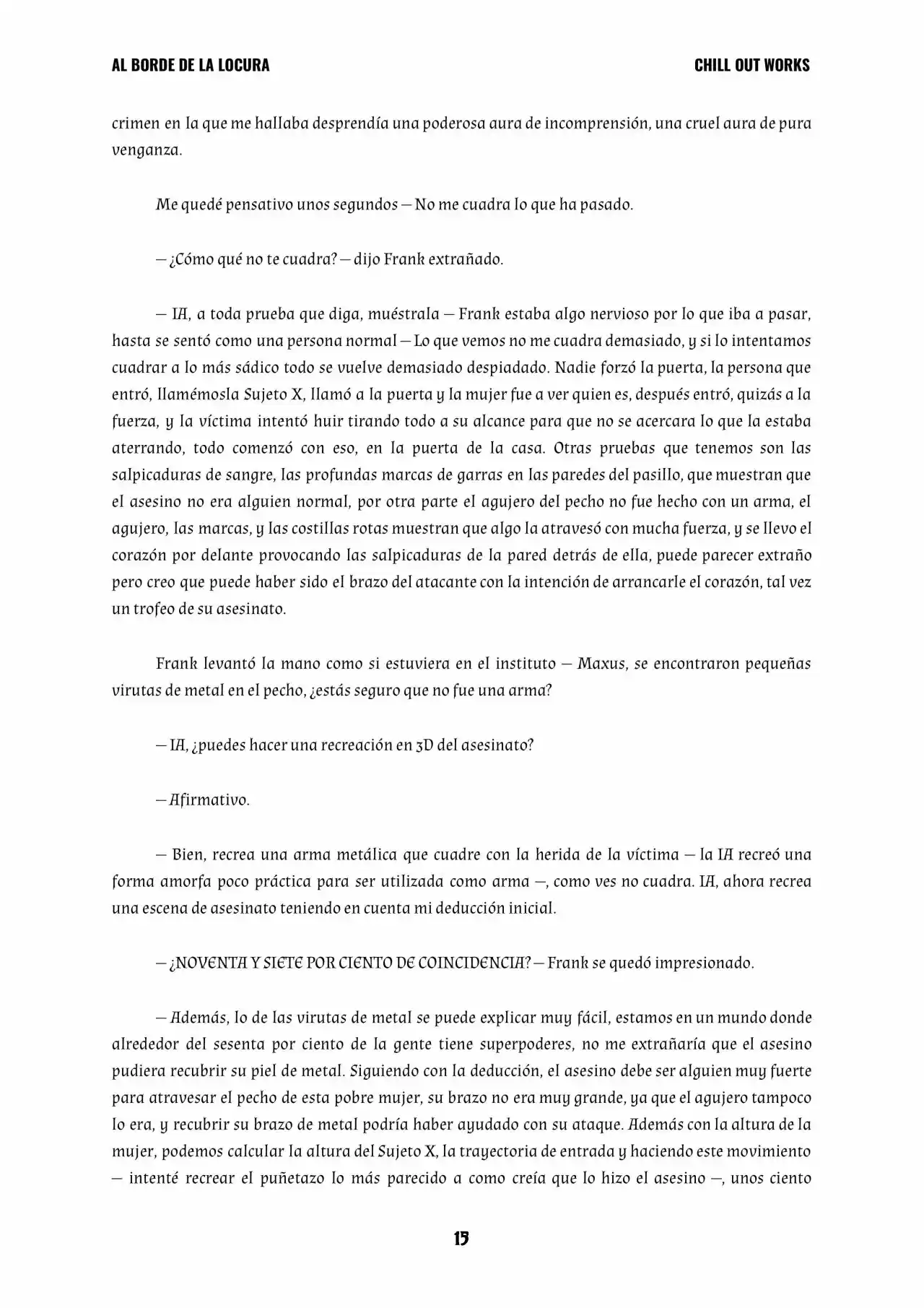 AL BORDE DE LA LOCURA - Twins Of Doom (Novela) - Capítulo 2 - Página 5 - LectorTMOo