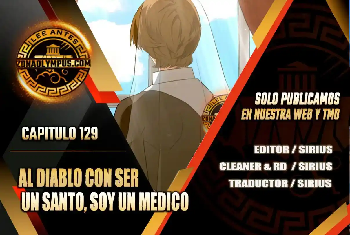 Al Diablo Con Ser Un Santo, Soy Un Médico - Capítulo 129 - Página 1 - LectorTMOo