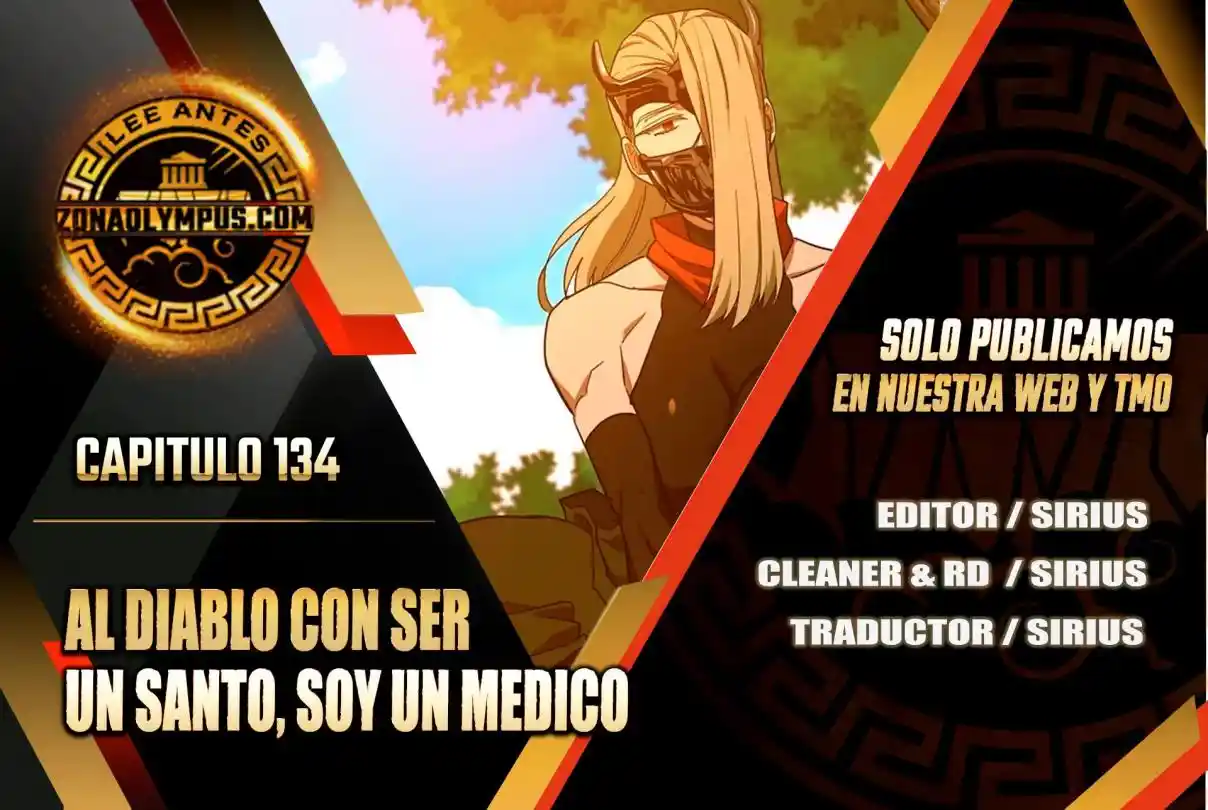 Al Diablo Con Ser Un Santo, Soy Un Médico - Capítulo 134 - Página 1 - LectorTMOo