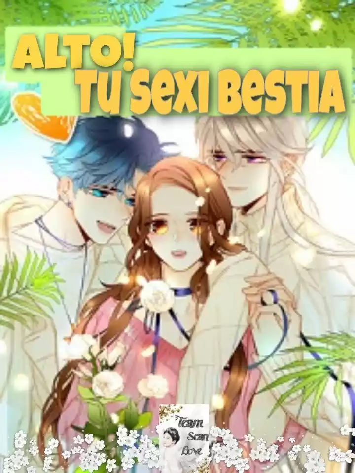 ¡ALTO! TÚ SEXY BESTIA - Capítulo 71 - Página 1 - LectorTMOo