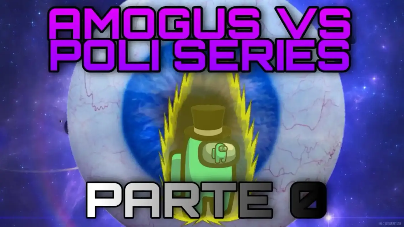 AMOGUS VS POLI SERIES - Capítulo 2 - Página 1 - LectorTMOo