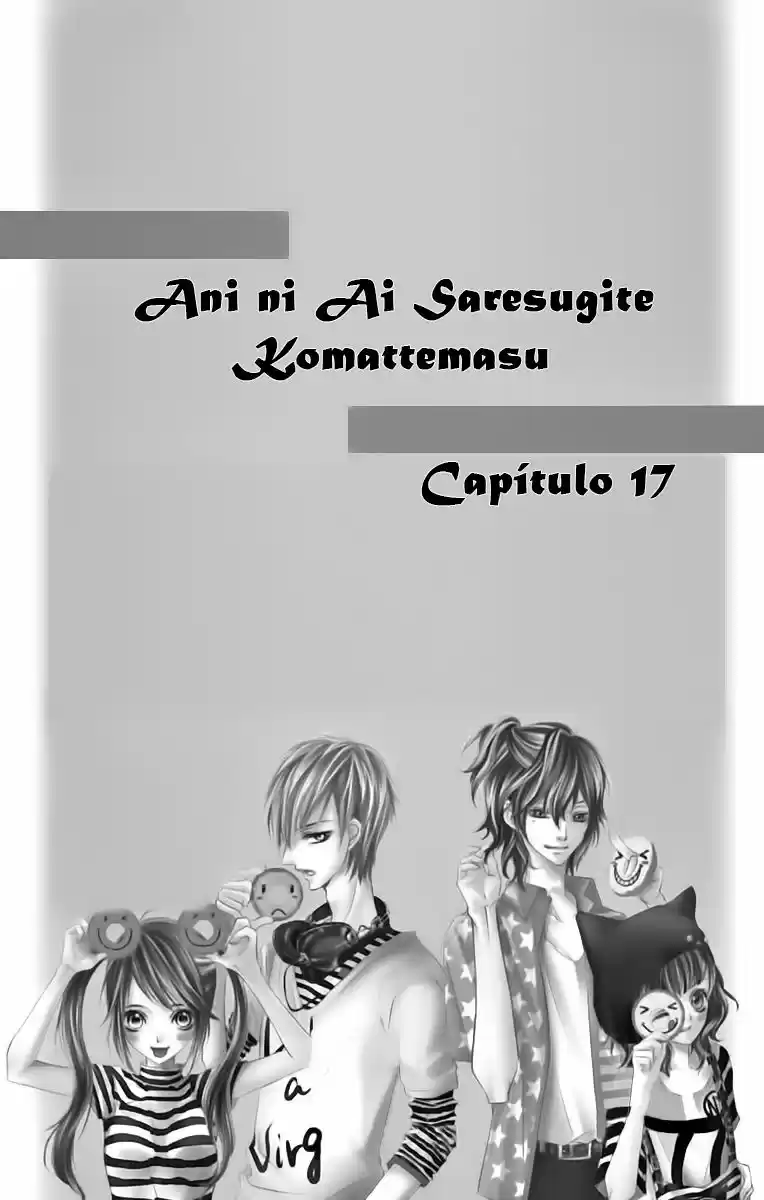 ANI NI AI SARESUGITE KOMATTEMASU - Capítulo 17 - Página 7 - LectorTMOo