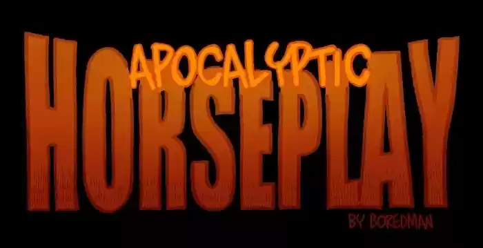 APOCALYPTIC HORSEPLAY - Capítulo 102 - Página 1 - LectorTMOo