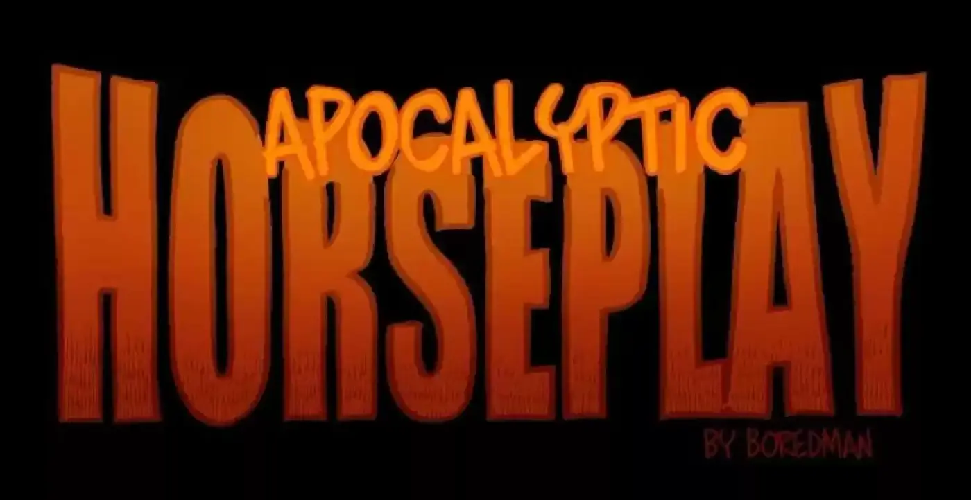 APOCALYPTIC HORSEPLAY - Capítulo 12 - Página 1 - LectorTMOo