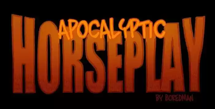 APOCALYPTIC HORSEPLAY - Capítulo 53 - Página 1 - LectorTMOo