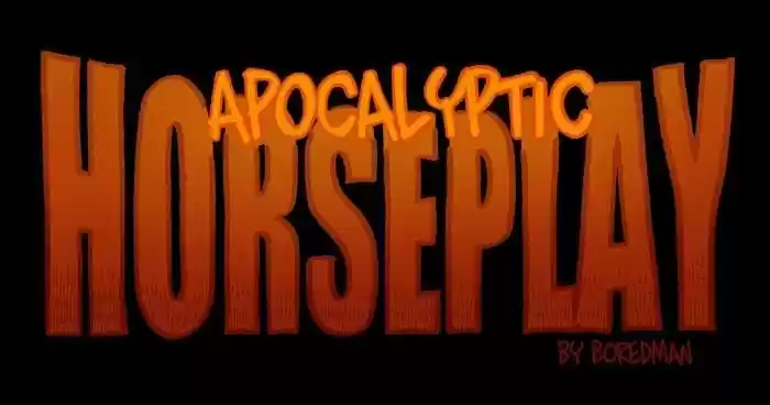 APOCALYPTIC HORSEPLAY - Capítulo 74 - Página 1 - LectorTMOo