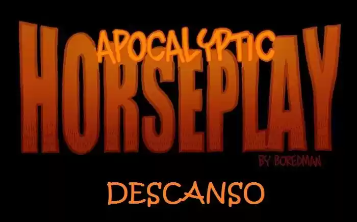 APOCALYPTIC HORSEPLAY - Capítulo 76 - Página 1 - LectorTMOo
