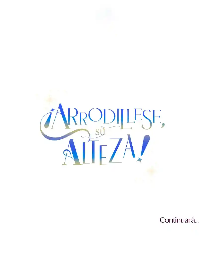 ¡ARRODILLESE SU ALTEZA! - Capítulo 7 - Página 83 - LectorTMOo