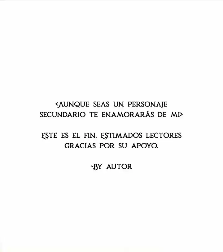 AUNQUE SEAS UN PERSONAJE SECUNDARIO TE ENAMORARÁS DE MI - Capítulo 11 - Página 7 - LectorTMOo