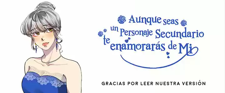 AUNQUE SEAS UN PERSONAJE SECUNDARIO TE ENAMORARÁS DE MI - Capítulo 3 - Página 2 - LectorTMOo