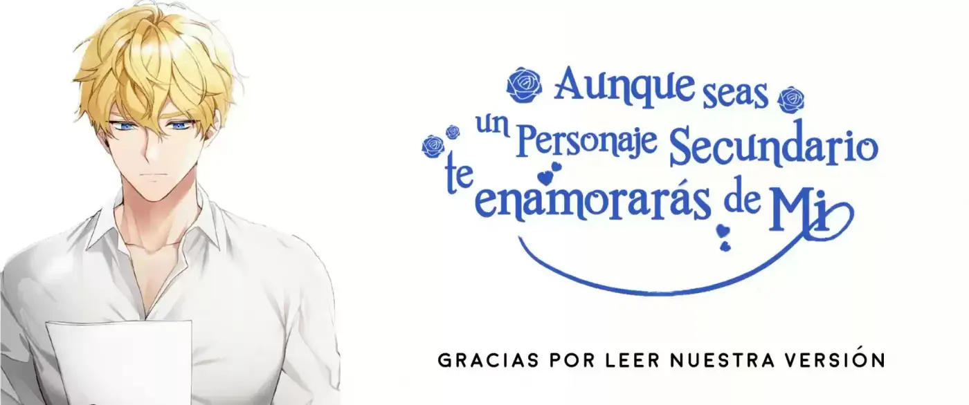 AUNQUE SEAS UN PERSONAJE SECUNDARIO TE ENAMORARÁS DE MI - Capítulo 40 - Página 3 - LectorTMOo