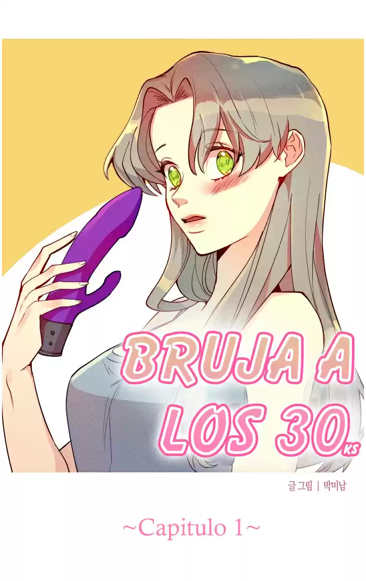 Bruja A Los 30 Años - Capítulo 1 - Página 12 - LectorTMOo