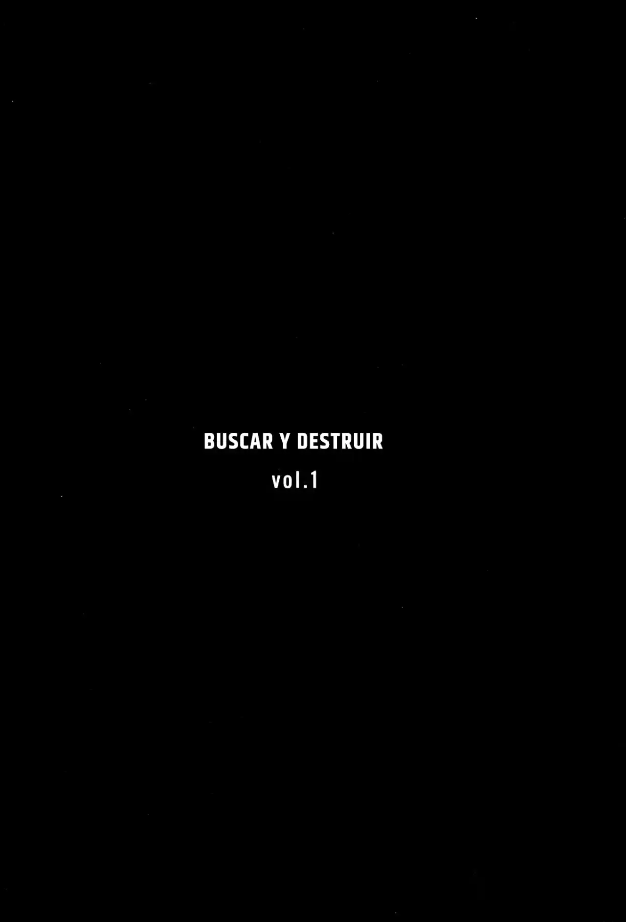 Buscar Y Destruir - Capítulo  - Página 7 - LectorTMOo