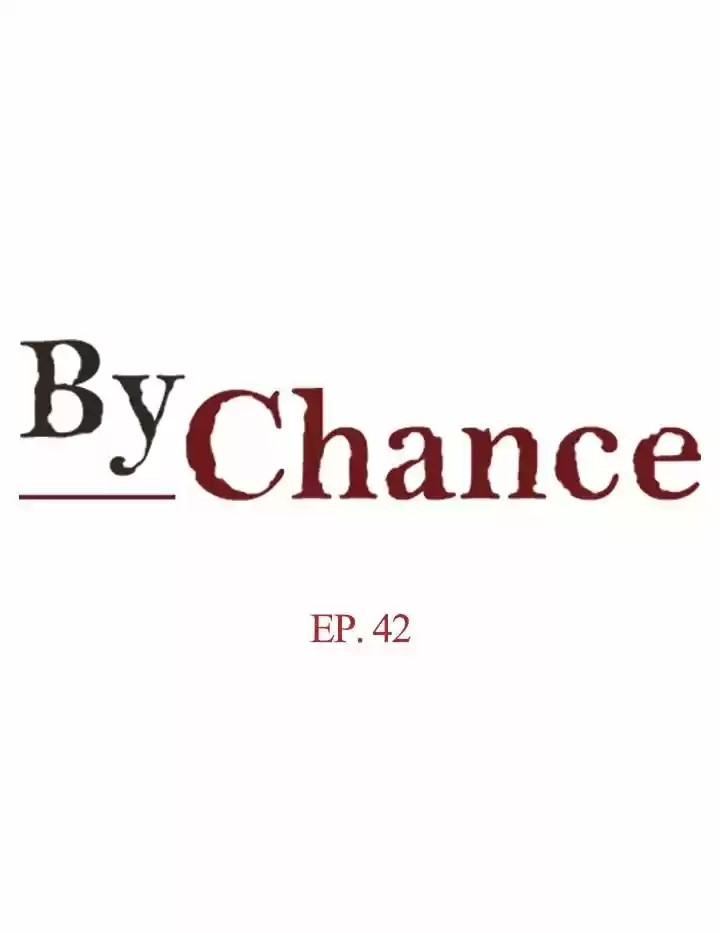 By Chance - Capítulo 42 - Página 2 - LectorTMOo