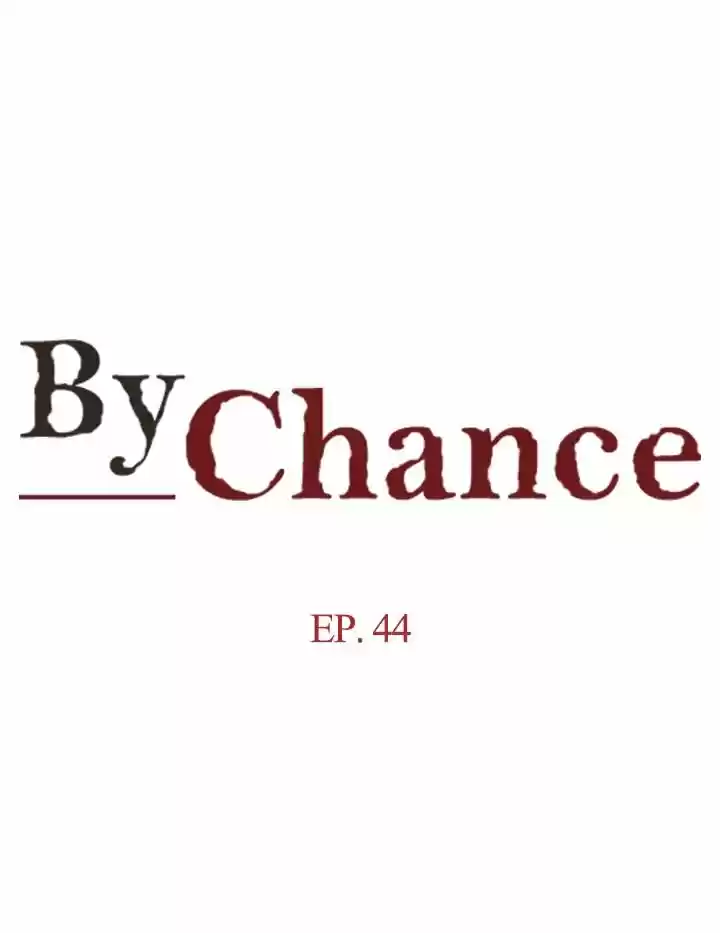 By Chance - Capítulo 44 - Página 2 - LectorTMOo