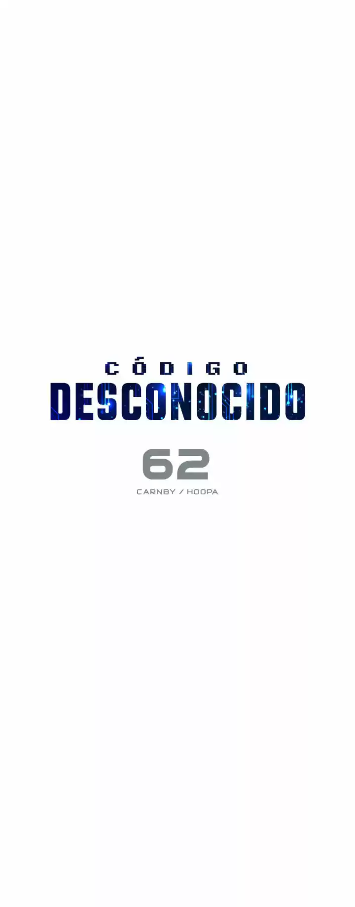 Código Desconocido - Capítulo 62 - Página 9 - LectorTMOo