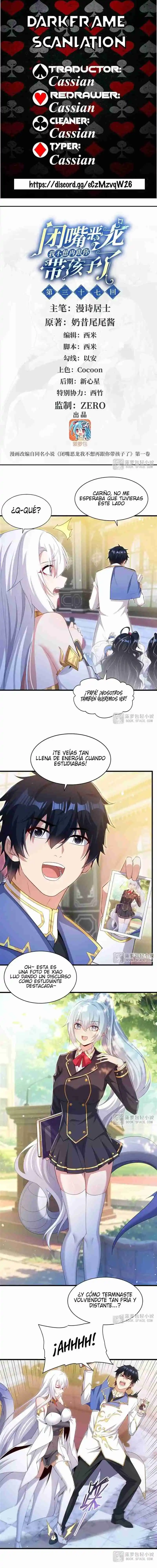 ¡Cállate Dragona, Ya No Quiero Tener Mas Hijos Contigo! - Capítulo 37 - Página 1 - LectorTMOo