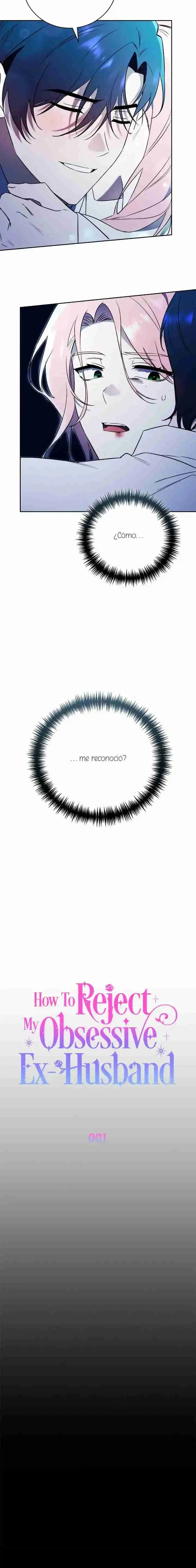 CÓMO RECHAZAR LA OBSESIÓN DE MI EX MARIDO - Capítulo 1 - Página 8 - LectorTMOo