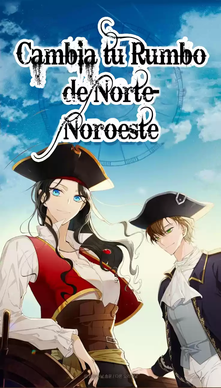 Cambia Tu Rumbo De Norte A Noroeste - Capítulo 7 - Página 1 - LectorTMOo