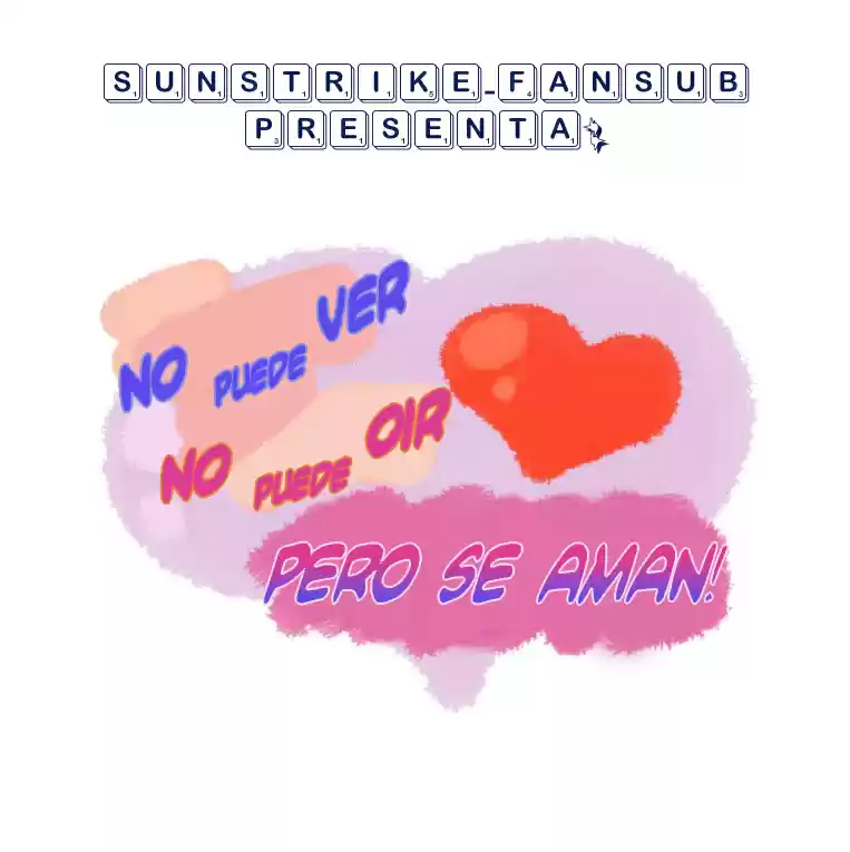 Can't See Can't Hear But Love - Capítulo 35 - Página 3 - LectorTMOo