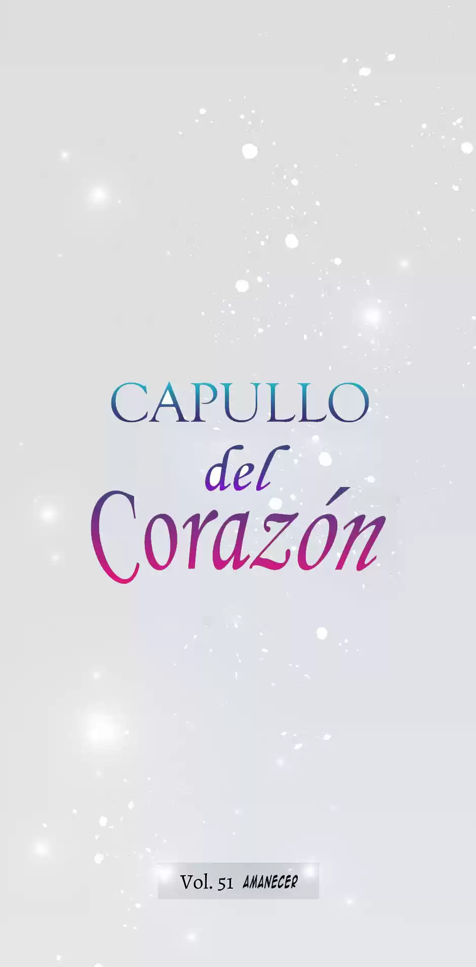 Capullo Del Corazón - Capítulo 51 - Página 13 - LectorTMOo