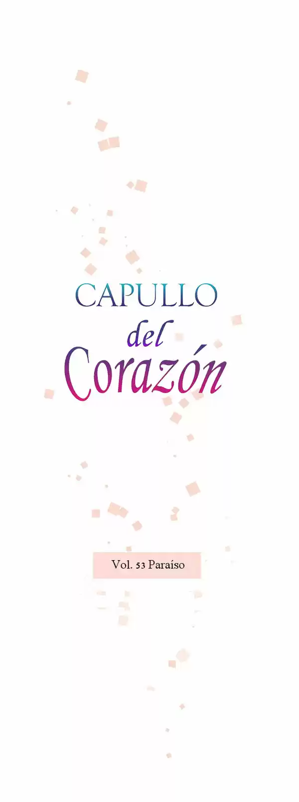 Capullo Del Corazón - Capítulo 53 - Página 11 - LectorTMOo