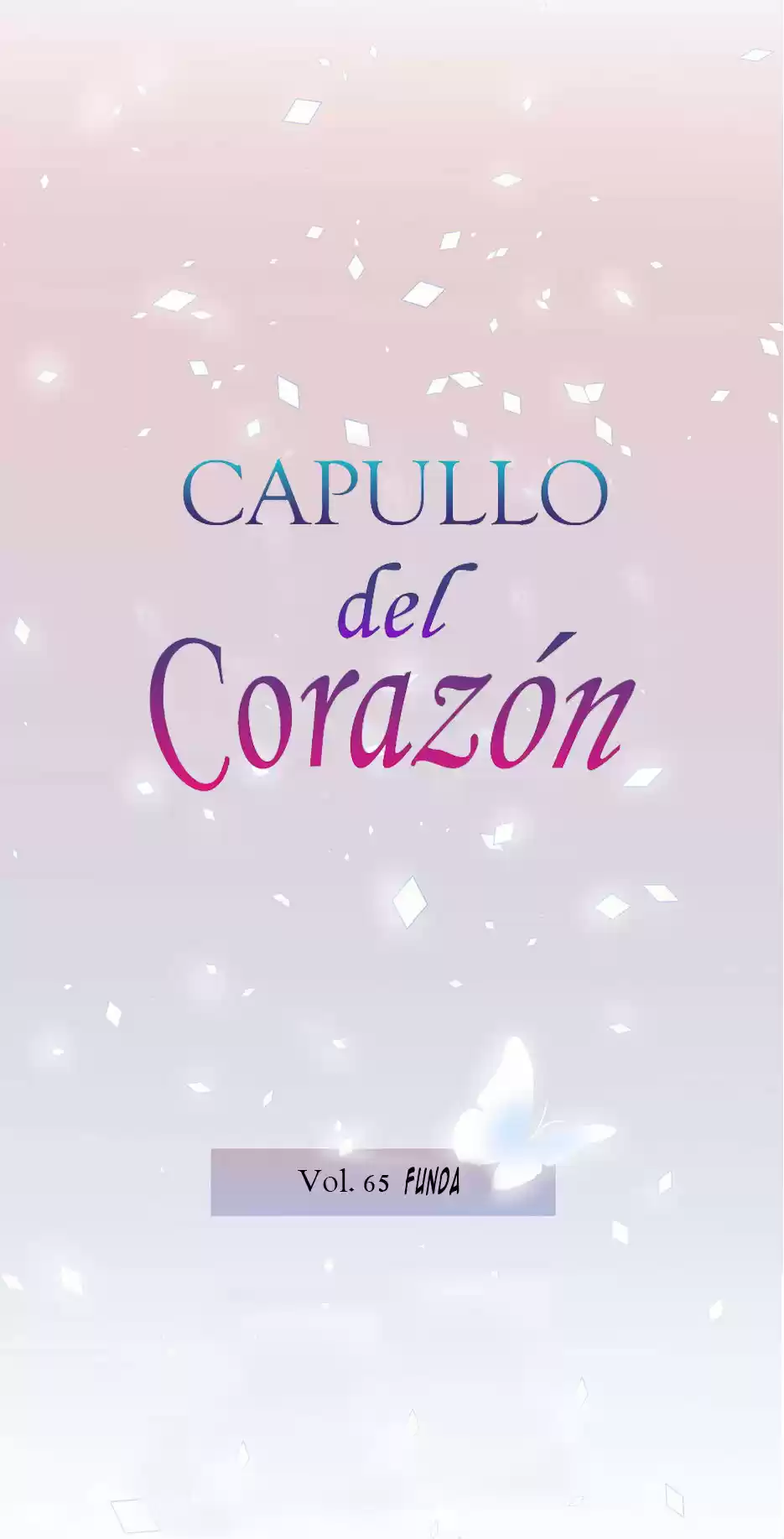 Capullo Del Corazón - Capítulo 65 - Página 15 - LectorTMOo