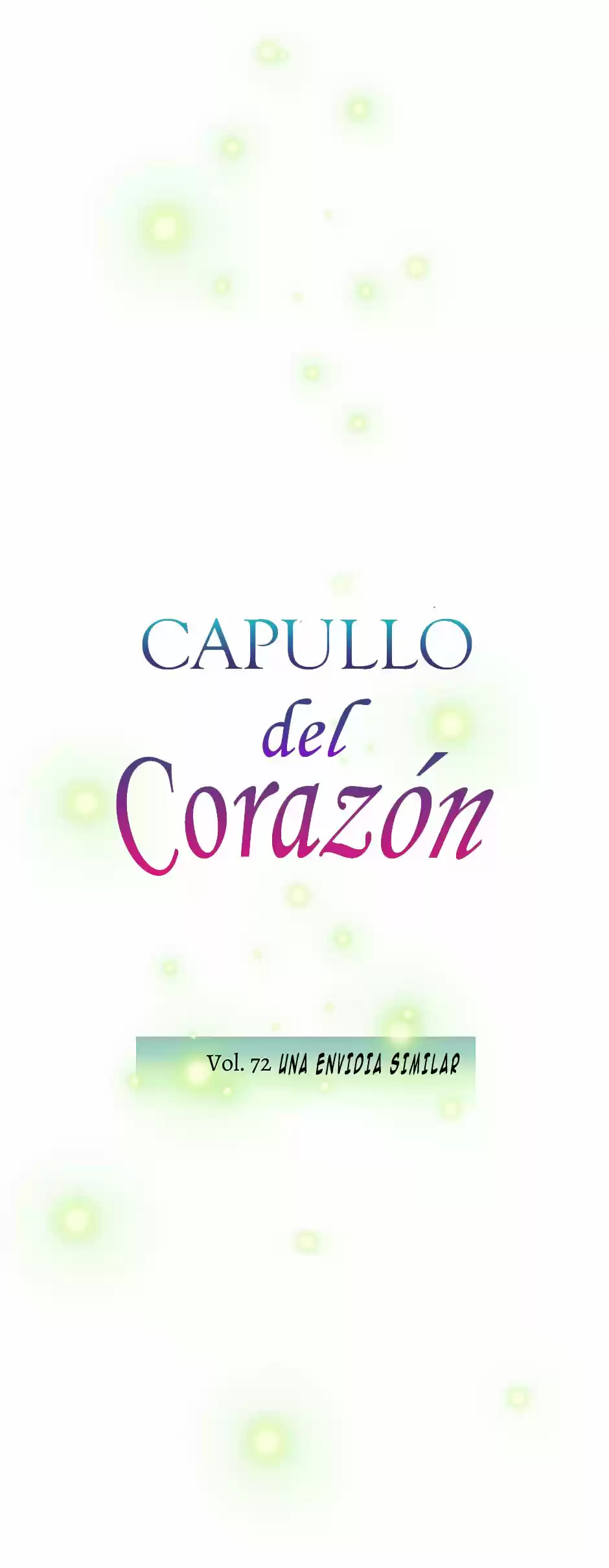 Capullo Del Corazón - Capítulo 72 - Página 15 - LectorTMOo