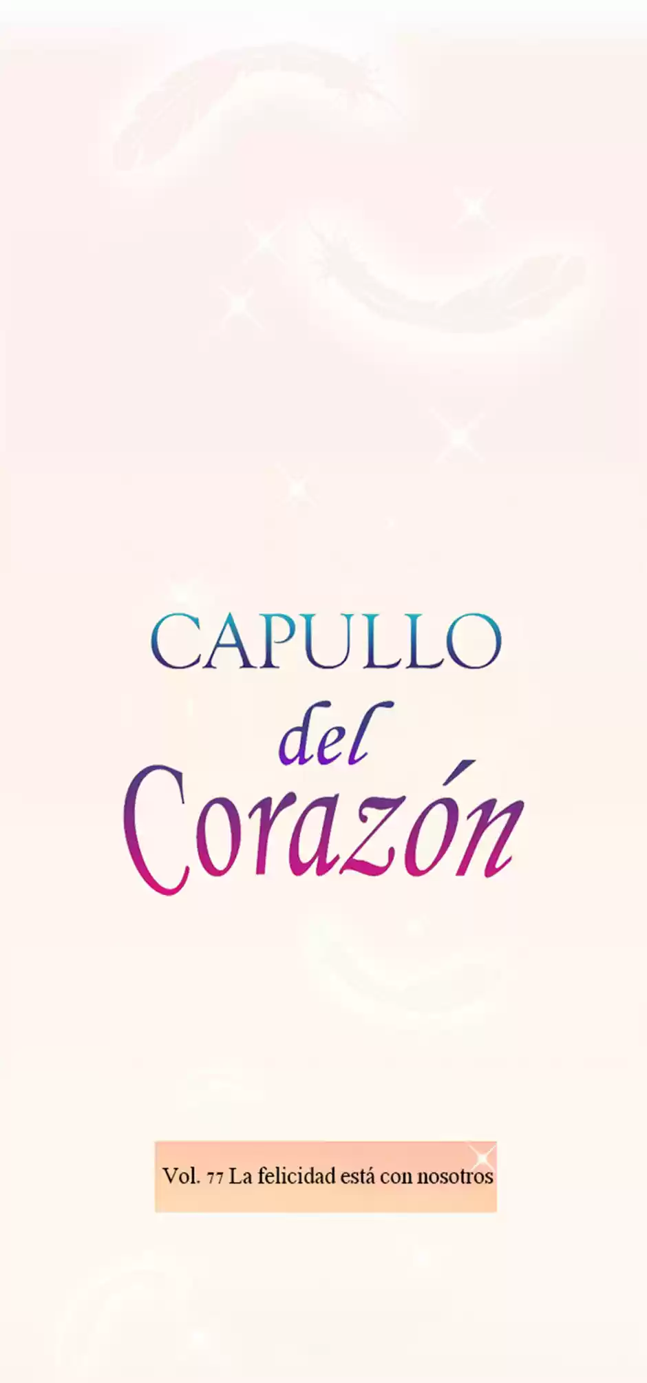 Capullo Del Corazón - Capítulo 77 - Página 11 - LectorTMOo