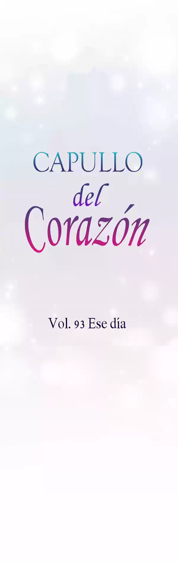 Capullo Del Corazón - Capítulo 93 - Página 11 - LectorTMOo